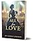 All for Love by Jen Geigle Johnson All for Love by Jen Geigle Johnson