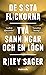 De sista flickorna / Två sa...
