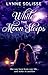 While the Moon Sleeps by Lynne Solisse