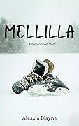 Mellilla: A Vertigo Short Story