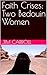 Faith Crises: Two Bedouin W...