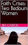 Faith Crises by Jim Carroll Faith Crises by Jim Carroll