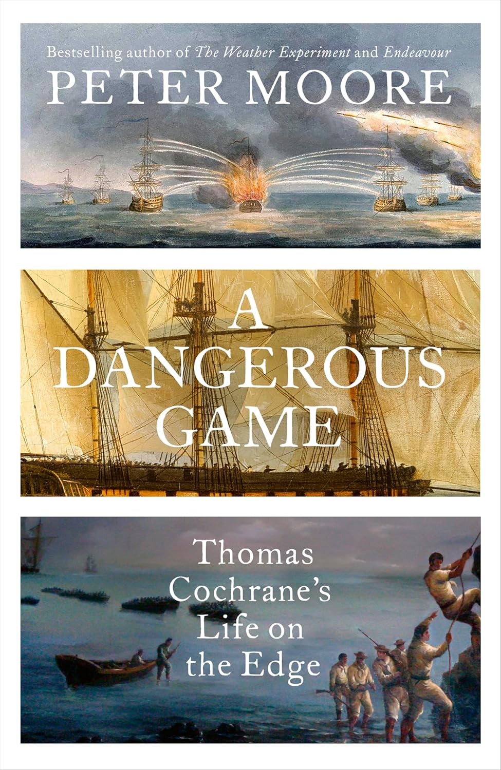 A Dangerous Game: Thomas Cochrane's Life on the Edge