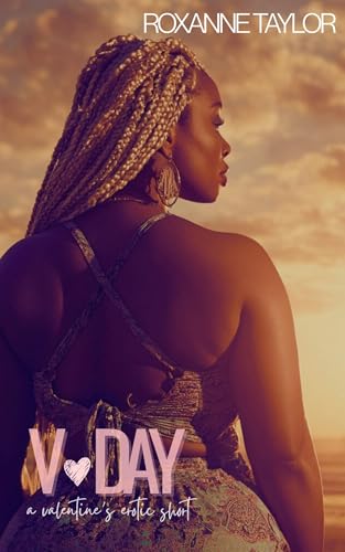 V Day : A Valentine's Erotic Short (Kindle Edition)