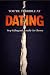 You Are Terrible at Dating by Thomas Waverly