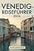 VENEDIG-REISEFÜHRER 2026: E...