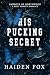 His Pucking Secret by Haiden Fox