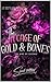 A CAGE OF GOLD & BONES: He ...