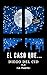 El caso que... La Última Mi...