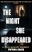 The Night She Disappeared by Fatima Khan The Night She Disappeared by Fatima Khan