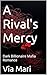 A Rival's Mercy: Dark Billionaire Mafia Romance (Atlantic City Kings)
