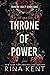 Throne of Power by Rina Kent