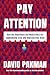 Pay Attention by David Pakman