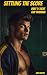Settling the Score - Part 7: Tight End Training: An Enemies to Lovers MM Sports Romance