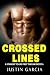 Crossed Lines: A Straight T...