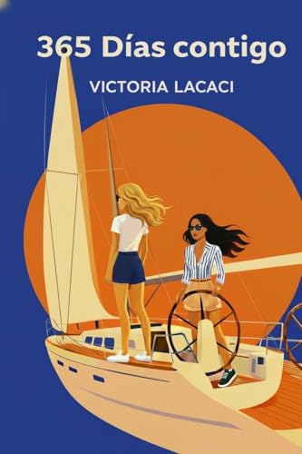 365 DÍAS CONTIGO (Spanish Edition)