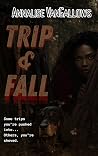 Trip & Fall