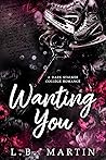Wanting You