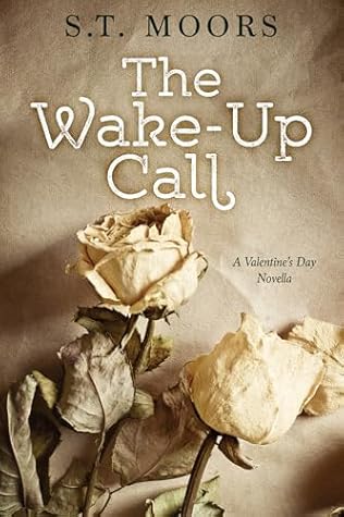 The Wake-Up Call: A Marriage-In-Trouble Novella