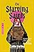 The Starving Saints