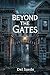 Beyond the Gates: Ein Gothi...