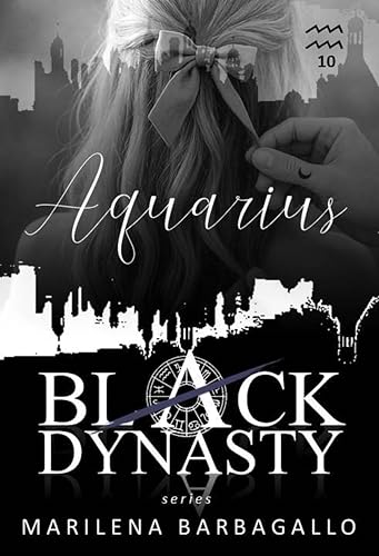 AQUARIUS (Black Dynasty #10)