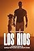 LOS RIOS: A TEXAS VETERAN V...
