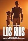 LOS RIOS: A TEXAS...