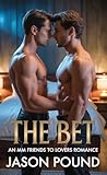 The Bet: An MM Fr...