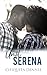 Until Serena: A Small Town Romance