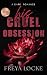 His Cruel Obsession: Traduc...