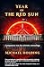Year of The Red Sun by Michael Holding