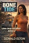 Bone Tide: A Key ...