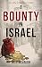 A Bounty in Israel