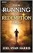 From Running to Redemption by Joel Harris