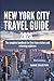 New York City Travel Guide ...