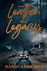 Leather and Legacy