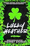 Lucky Heather: A ...