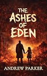 The Ashes of Eden
