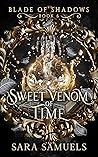 Sweet Venom of Time