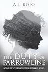 The Duty of Farro...
