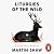 Liturgies of the Wild: Myths that Make Us