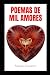 POEMAS DE MIL AMORES