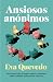 Ansiosos anónimos