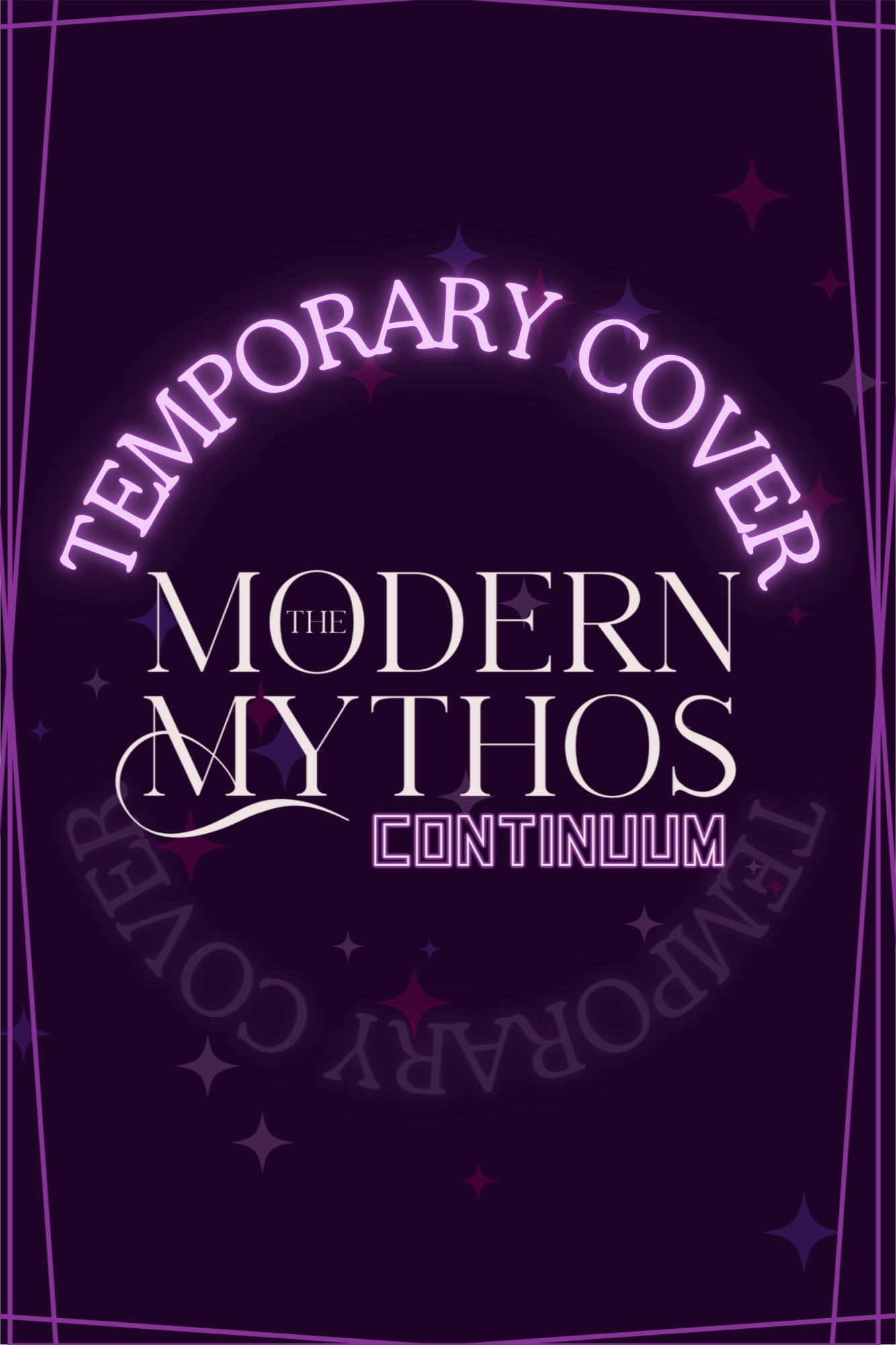 The Modern Mythos Continuum (The Modern Mythos, #2)