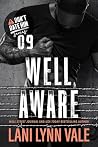 Well Aware (Don't Date Him, #9)