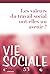 Vie sociale 53 - Les valeurs du travail social ont-elles un avenir ?