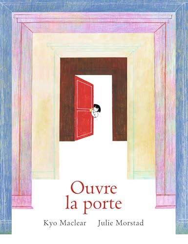 Ouvre la porte (Hardcover)