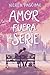 Amor fuera de serie