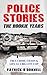 Police Stories by Patrick O'Donnell